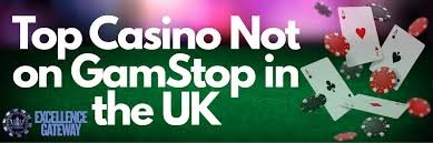 Exploring Not on Gamstop Casinos An Alternative Online Gaming Experience