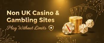 Ultimate Guide to Non-UK Casinos Accepting Players from the UK